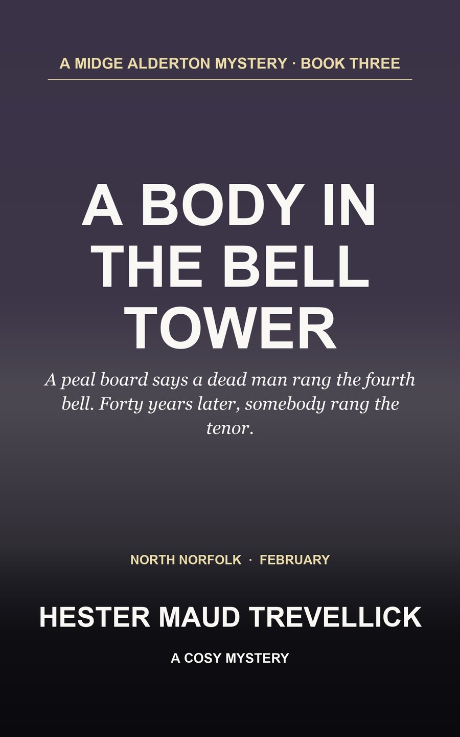 Cover of A Body in the Bell Tower by Hester Maud Trevellick