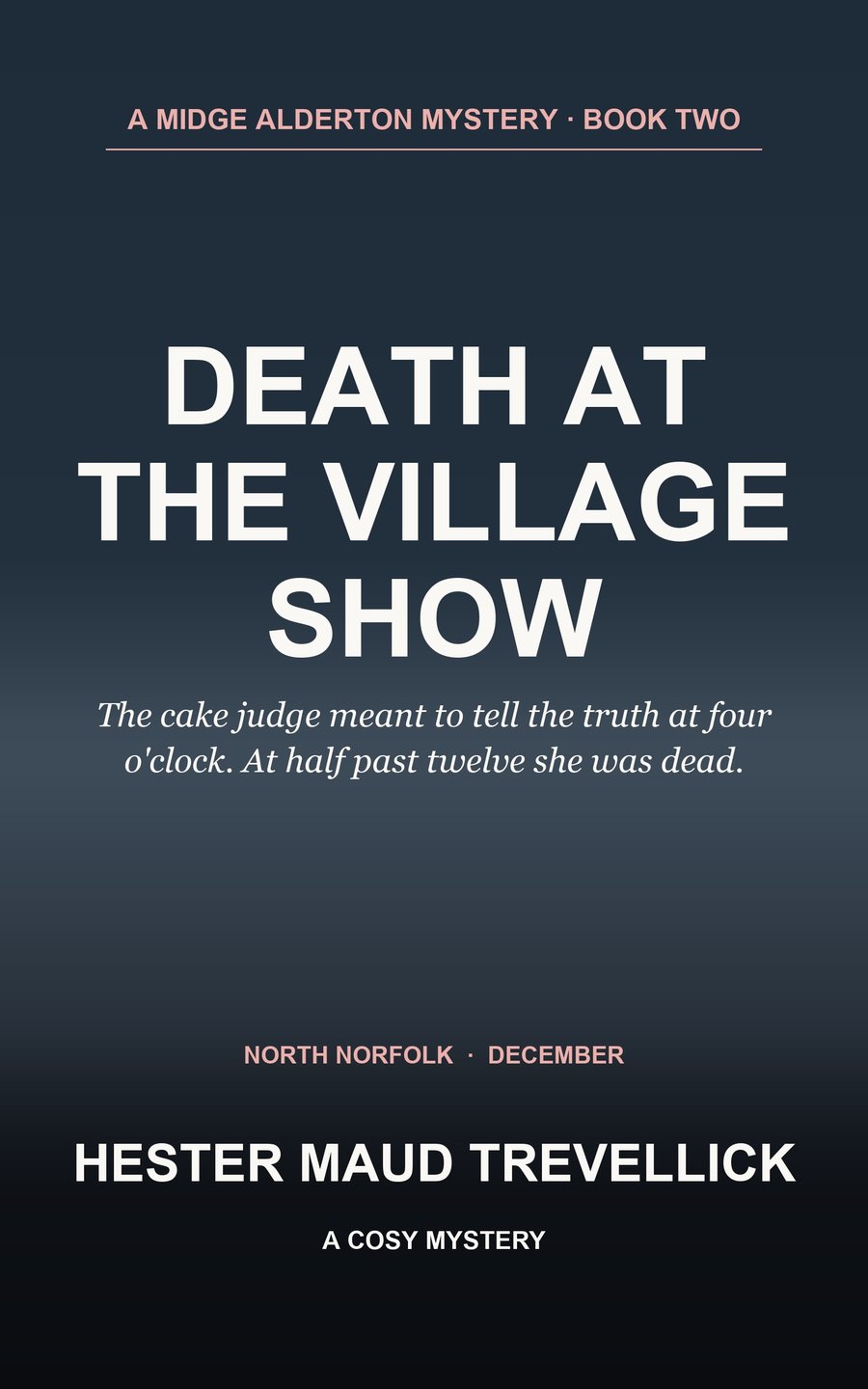 Cover of Death at the Village Show by Hester Maud Trevellick