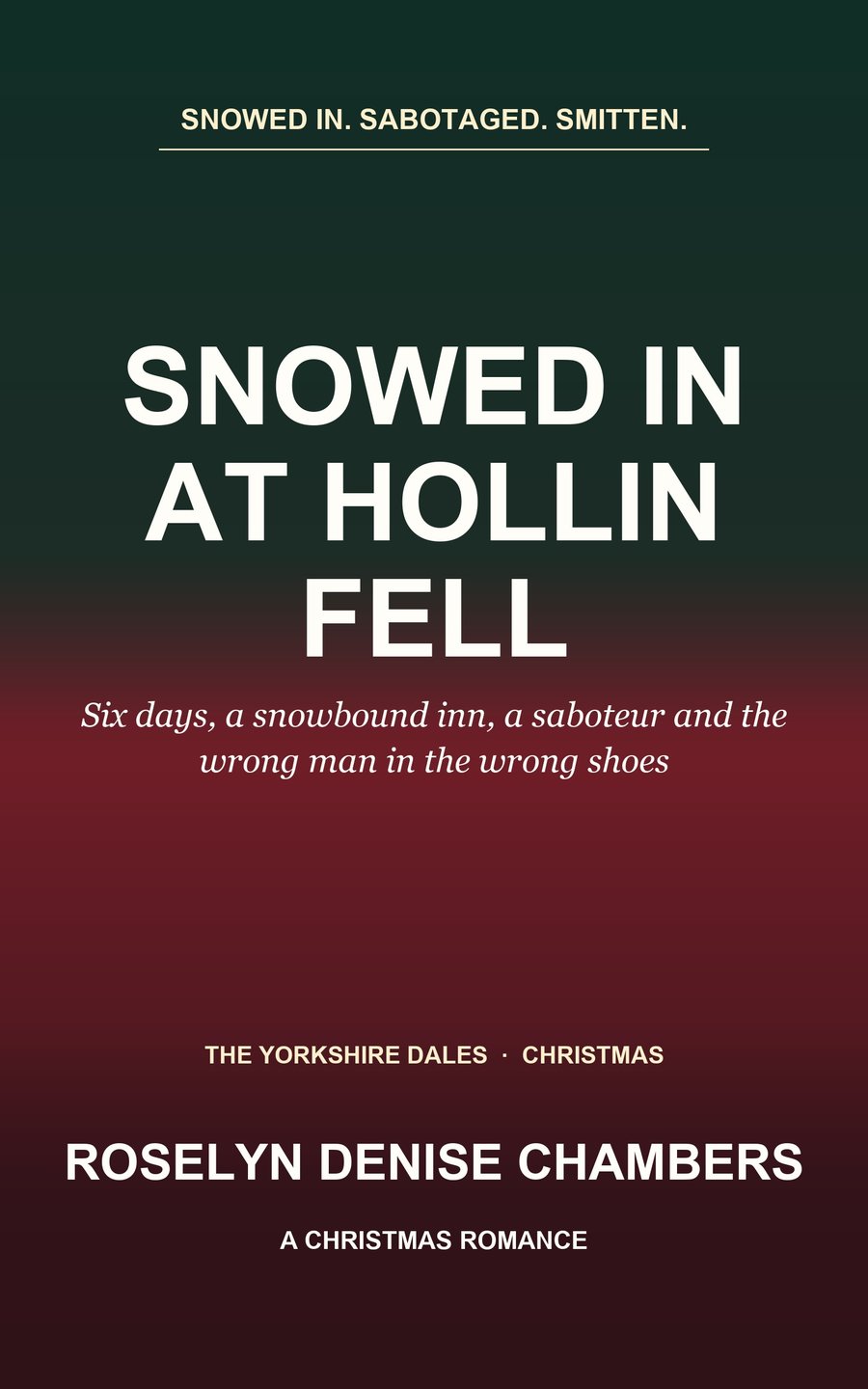 Cover of Snowed In at Hollin Fell by Roselyn Denise Chambers