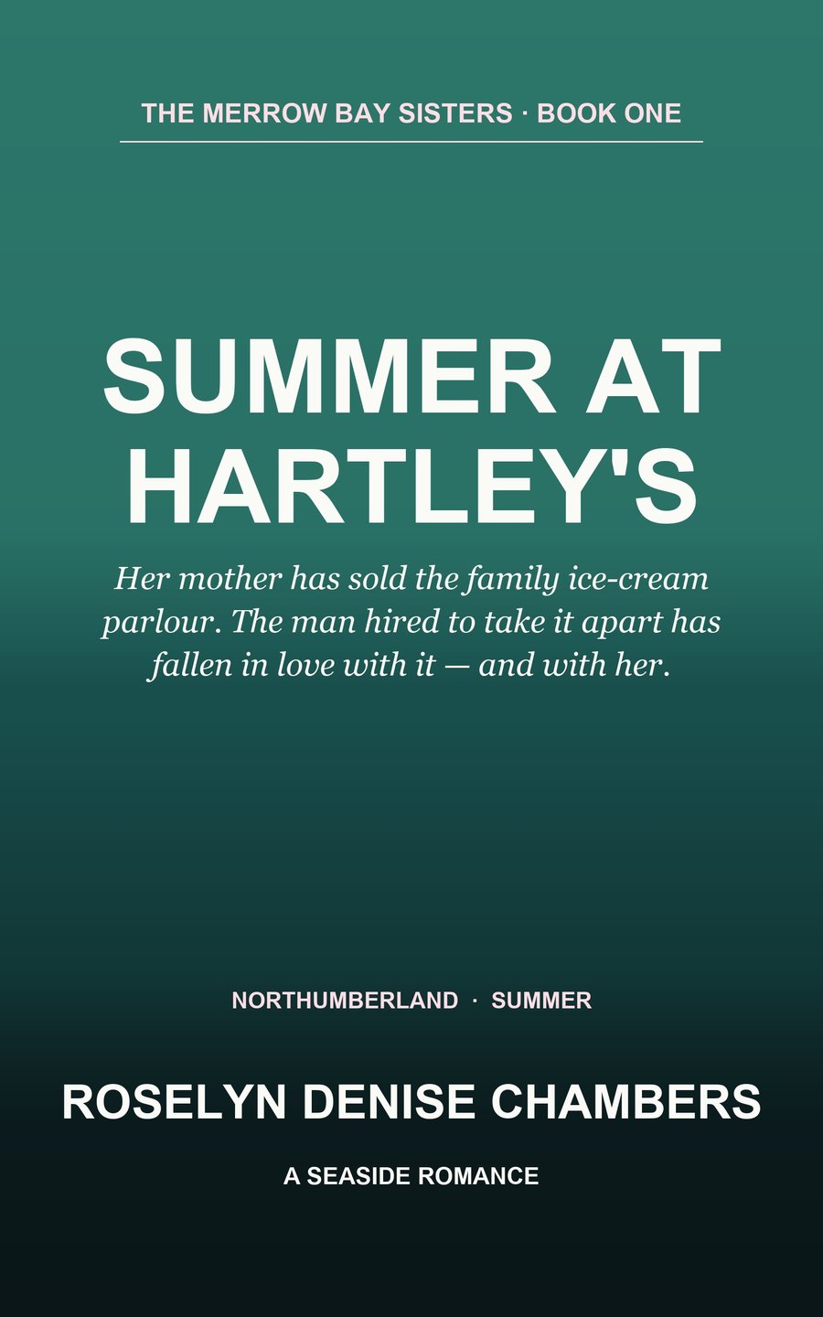 Cover of Summer at Hartley's by Roselyn Denise Chambers