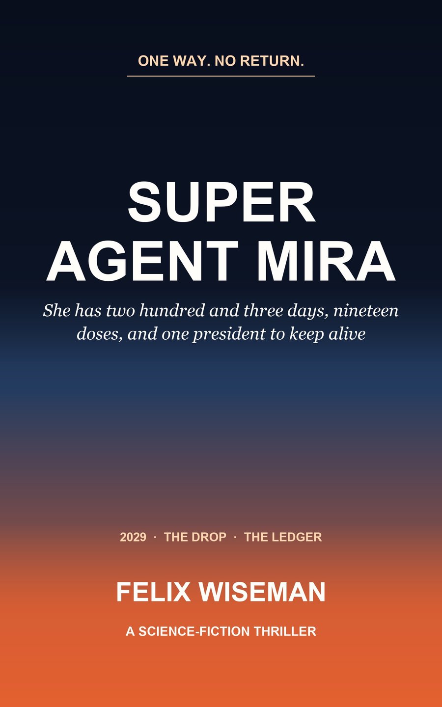 Cover of Super Agent Mira by Felix Wiseman