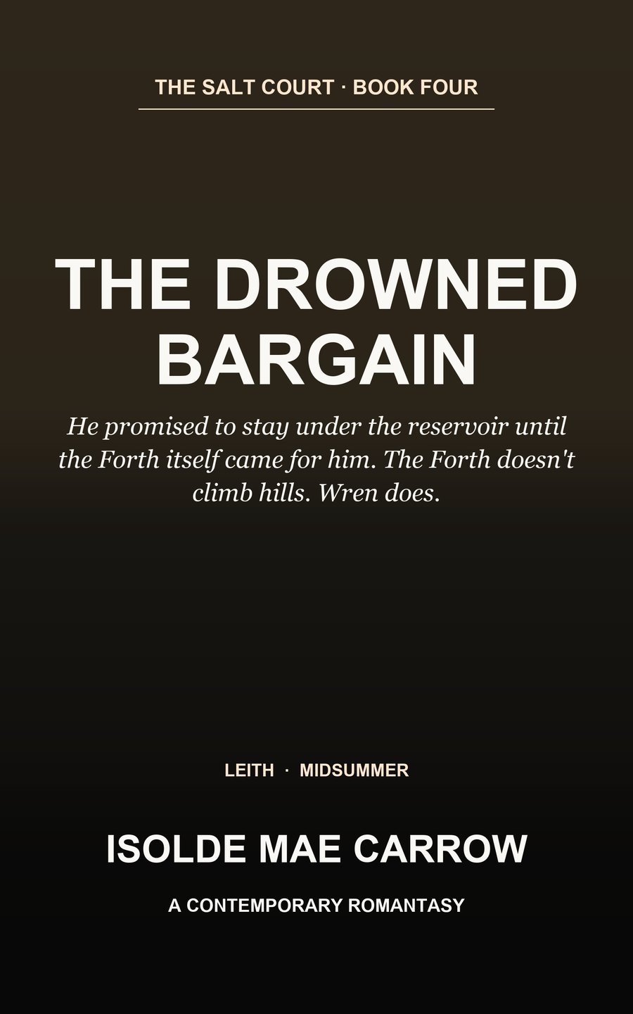 Cover of The Drowned Bargain by Isolde Mae Carrow